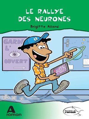 cover image of Le rallye des neurones